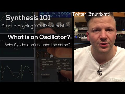 Synth 101 – P.1 : what is an oscillator?