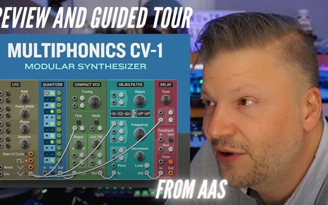 Multiphonics CV-1, Review and guided tour